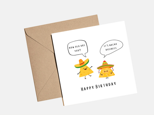 Nacho Business Birthday Card