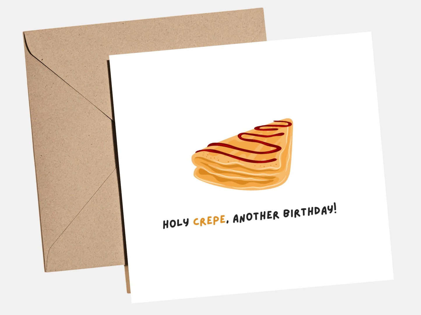 Food pun birthday card with a crepe joke, perfect for gifting to a friend with a sense of humour.