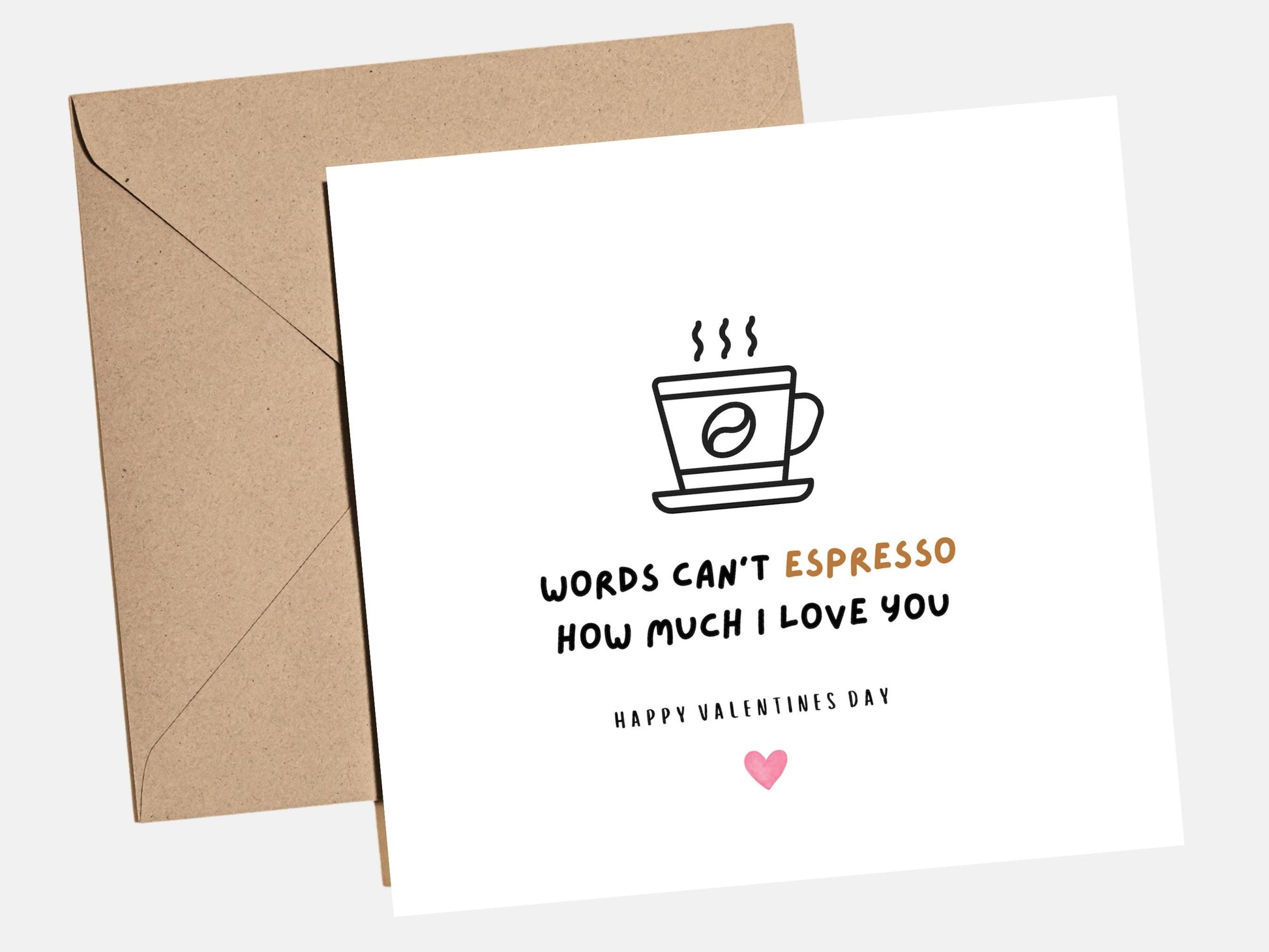 unny Valentine‚Äôs Day card with coffee pun text, cute coffee themed love card for him or her