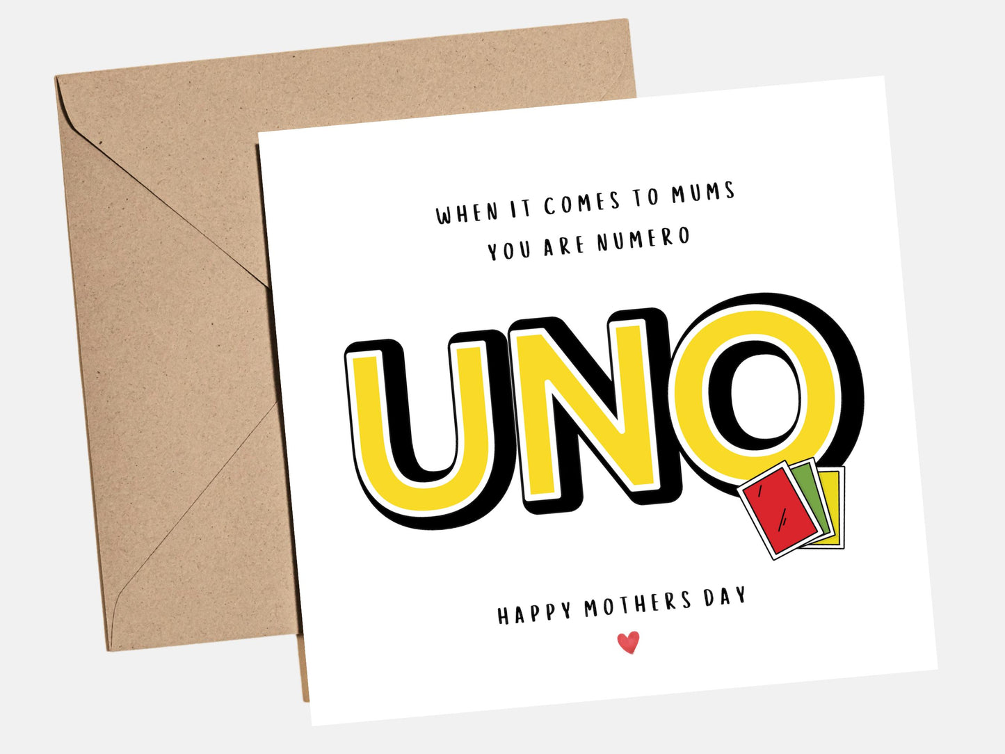 Funny Mother‚Äôs Day card featuring bold yellow UNO style design saying ‚ÄúYou Are Numero Uno‚Äù with playing cards graphic