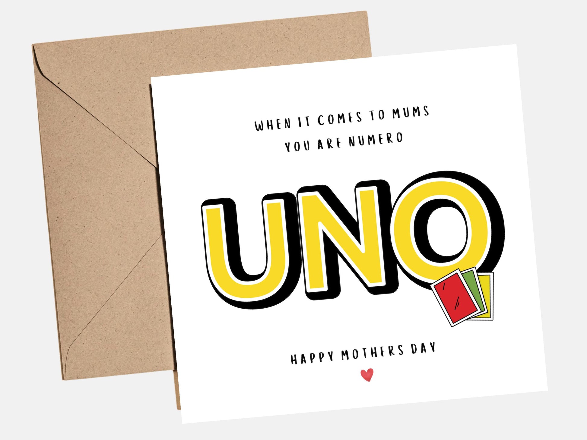 Funny Mother‚Äôs Day card featuring bold yellow UNO style design saying ‚ÄúYou Are Numero Uno‚Äù with playing cards graphic