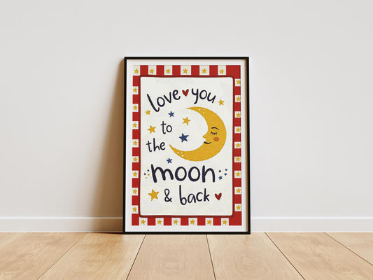 Love you to the moon and back nursery wall art print with moon and stars design for kids room decor