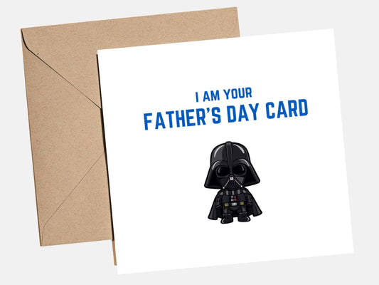 Funny Father's Day card featuring a cute dark space character with the message "I Am Your Father's Day Card", perfect for dads who love sci-fi movies and geek culture.