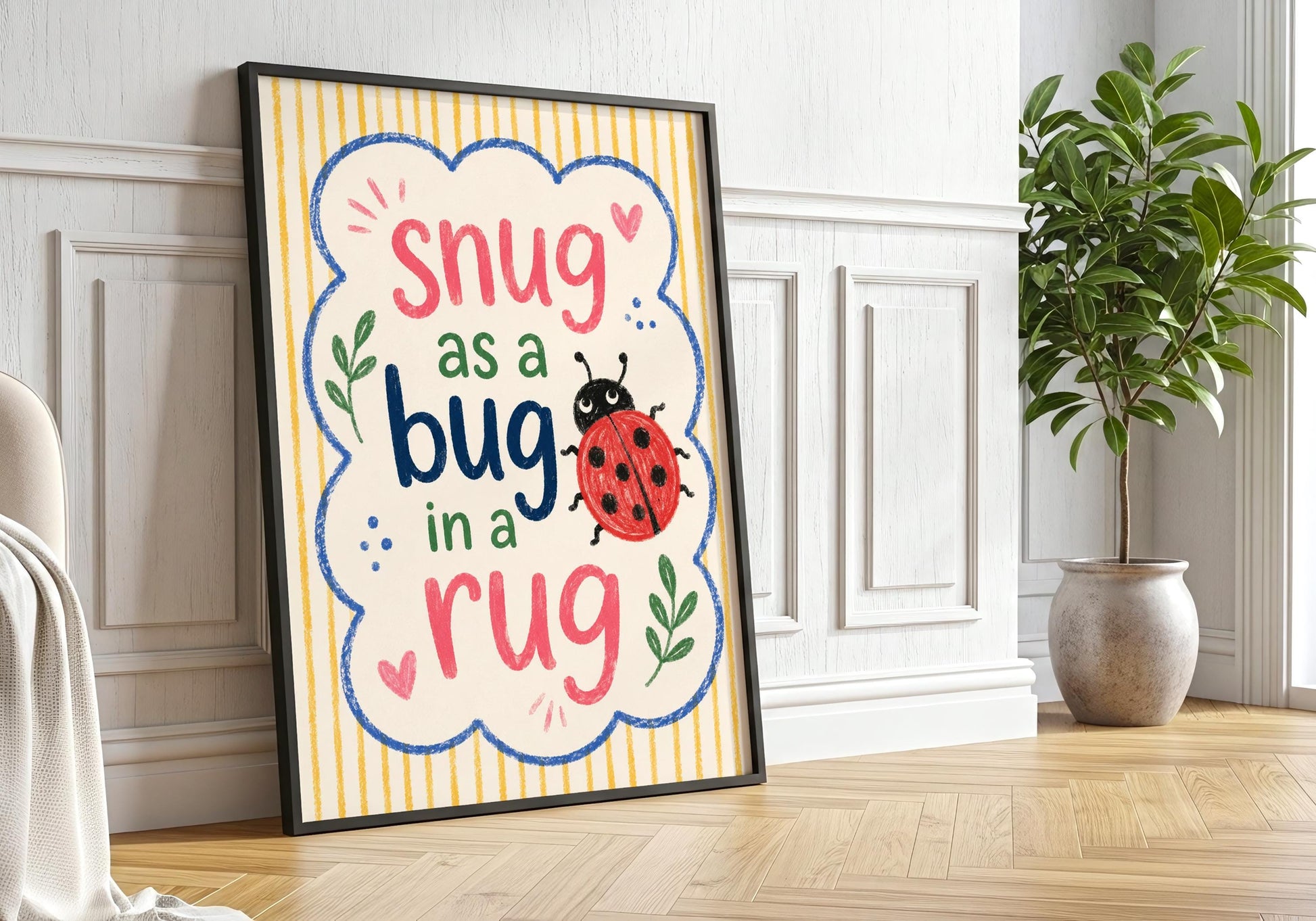 Classroom print with bright hand-drawn typography and ladybird artwork.