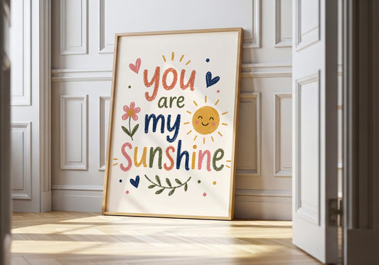 You Are My Sunshine wall print with smiling sun illustration for kids bedroom decor and colourful family home styling.